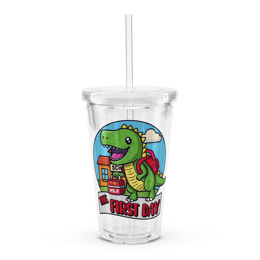 The First Day - Double Wall Clear Plastic Tumbler product image (3)