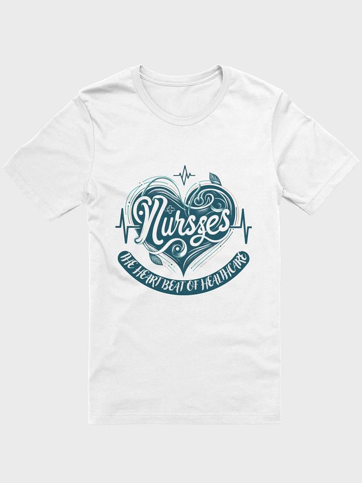 the heart of healthcare, Nurses Heartbeat T-Shirt product image (6)