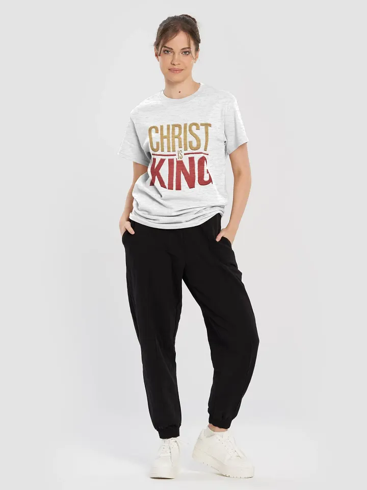 Christ is King T-Shirt product image (1)