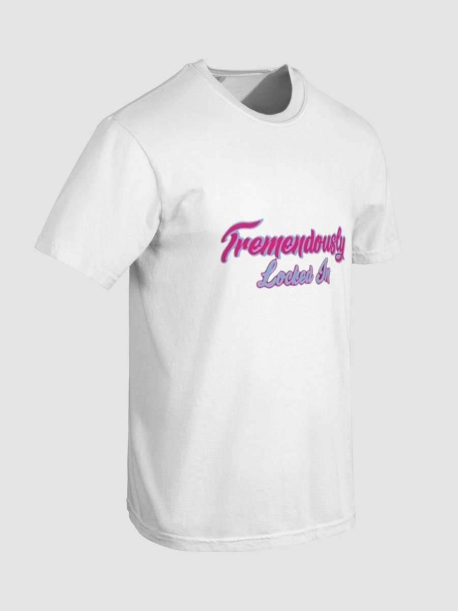 Tremendously Locked In Gradient T-shirt product image (99)