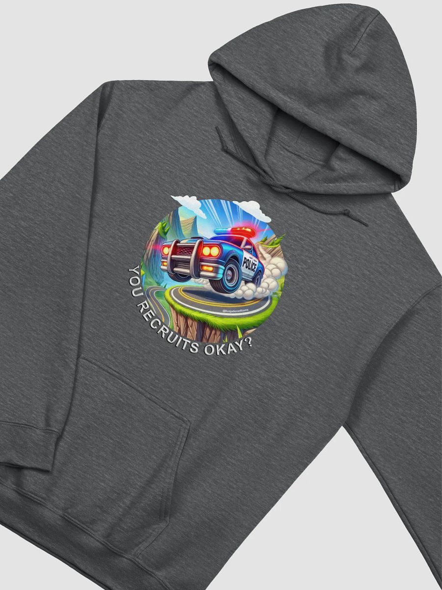 You Recruits Okay? (Hoodie) product image (3)
