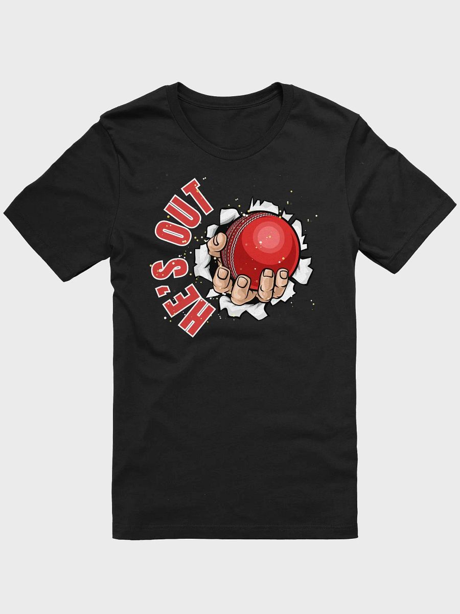 He's Out Cricket T-Shirt product image (6)