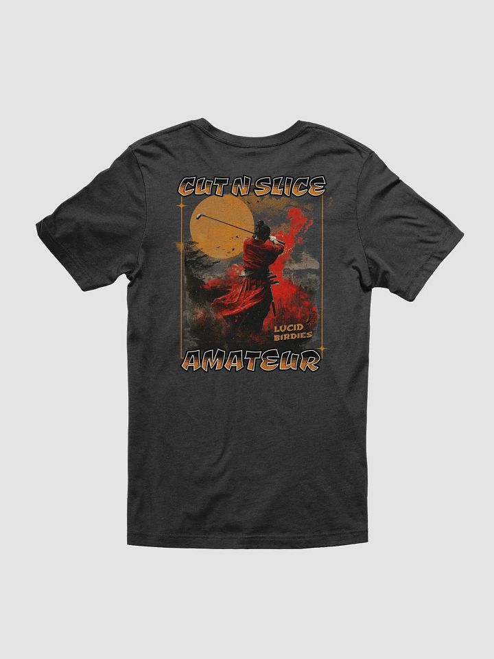Cut N Slice Amateur Samurai Golf Tshirt product image (2)