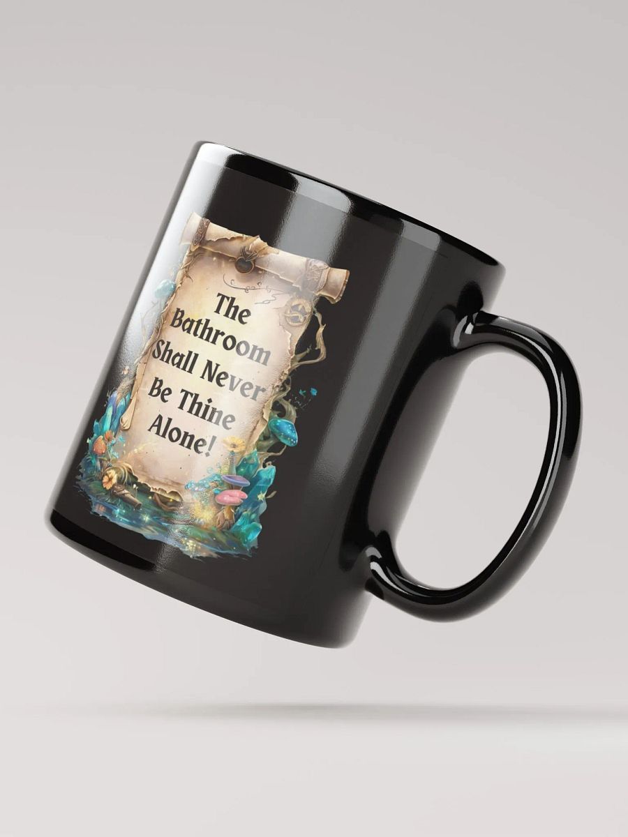 The Bathroom Shall Never Be Thine Alone – Funny Mom Mug, Fairytale Parenting Humor, Coffee Lover Mom Life Gift product image (3)
