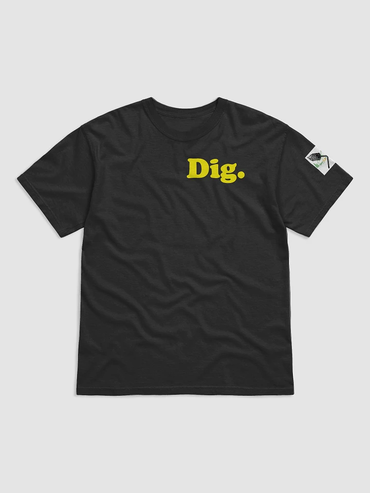 Keep Digging Black T-Shirt product image (1)