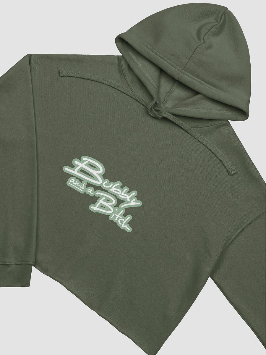 Bubbly and a B*tch (lined design, #96B697) fleece cropped hoodie product image (13)