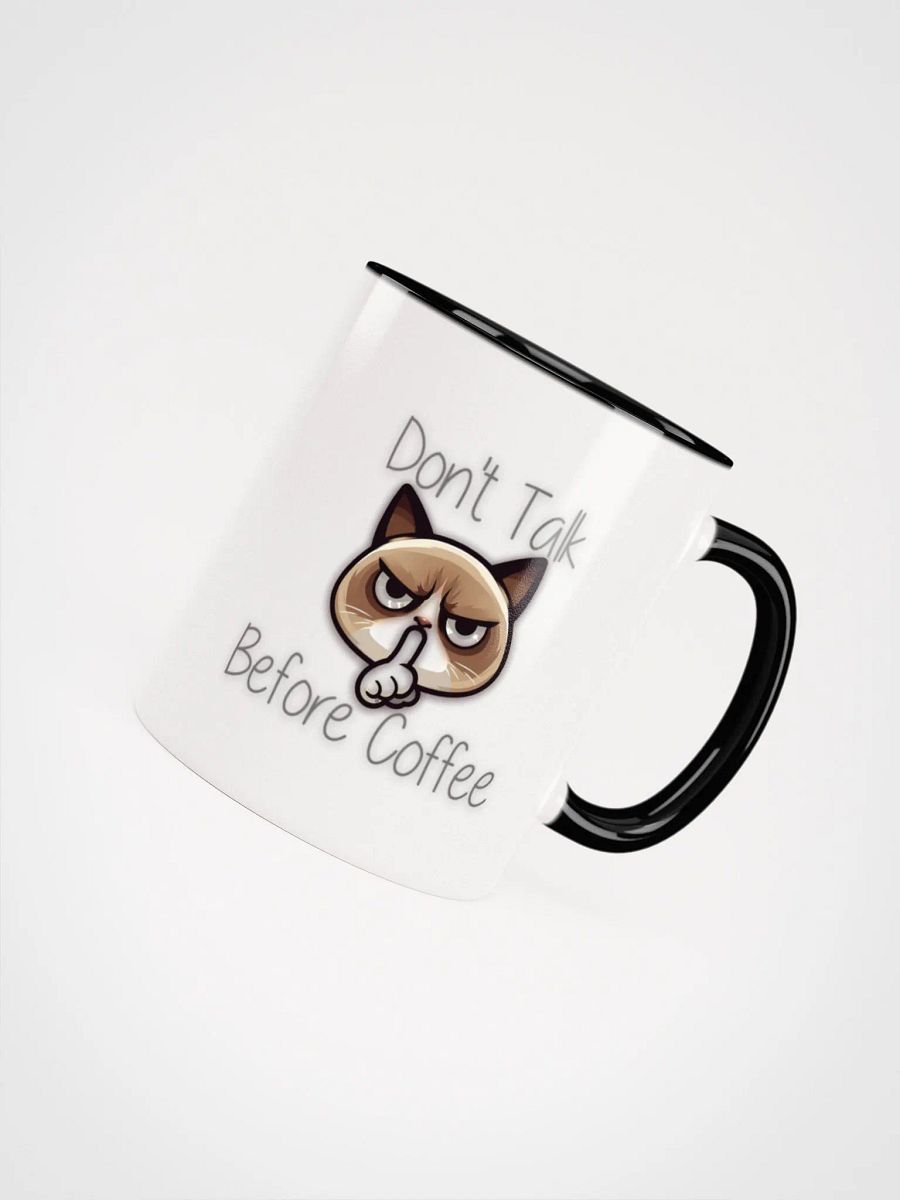 Don't talk before coffee Ceramic Mug with Color Inside product image (46)
