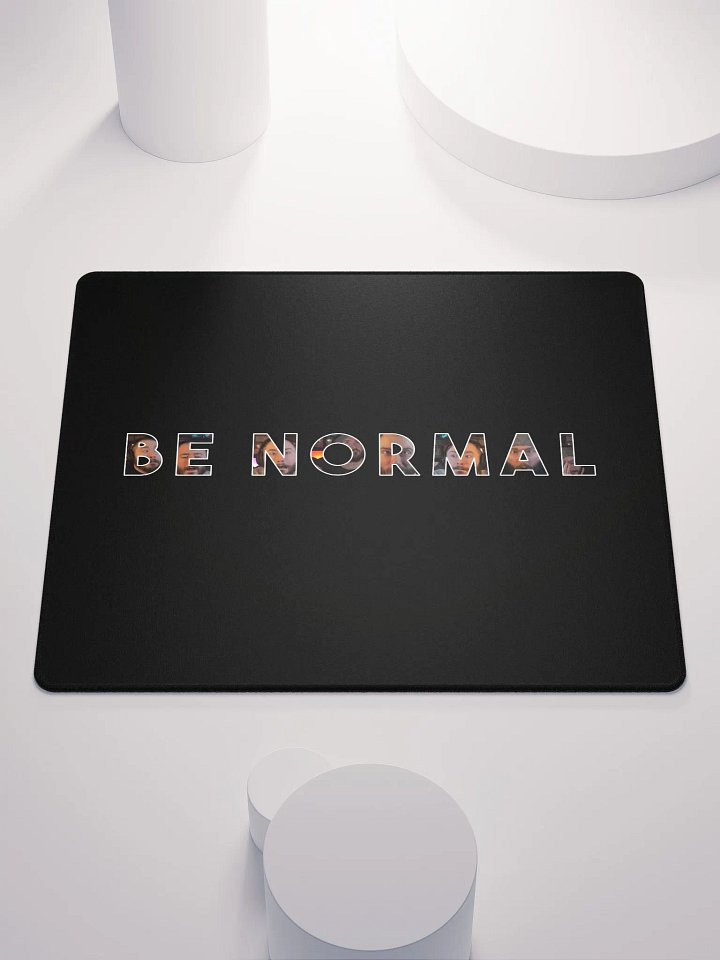 Be Normal Large Gaming Mousepad product image (1)