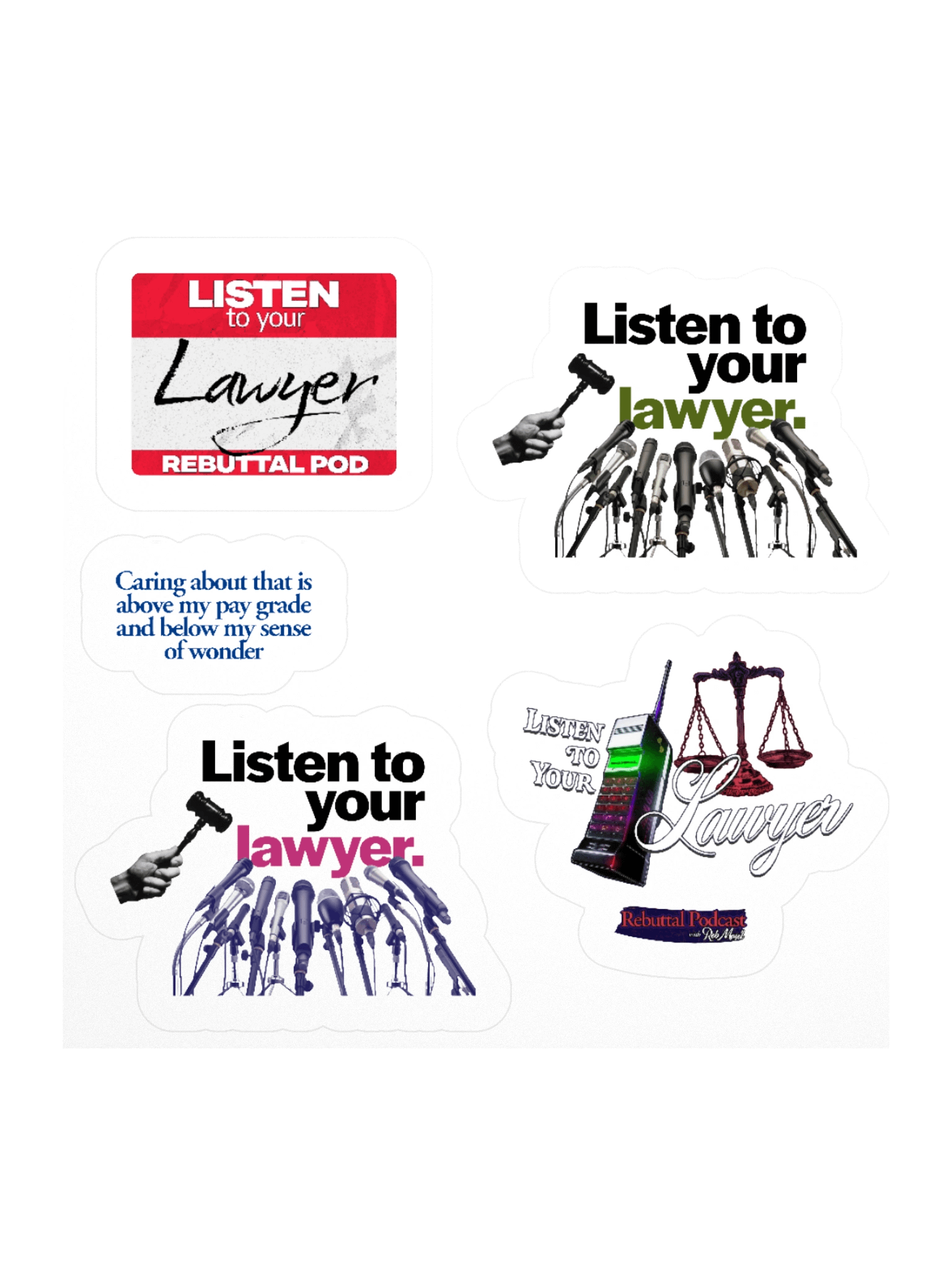 Listen To Your Lawyer Kiss Cut Stickers product image (1)