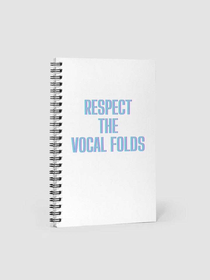 Respect The Vocal Folds - Notebook product image (1)