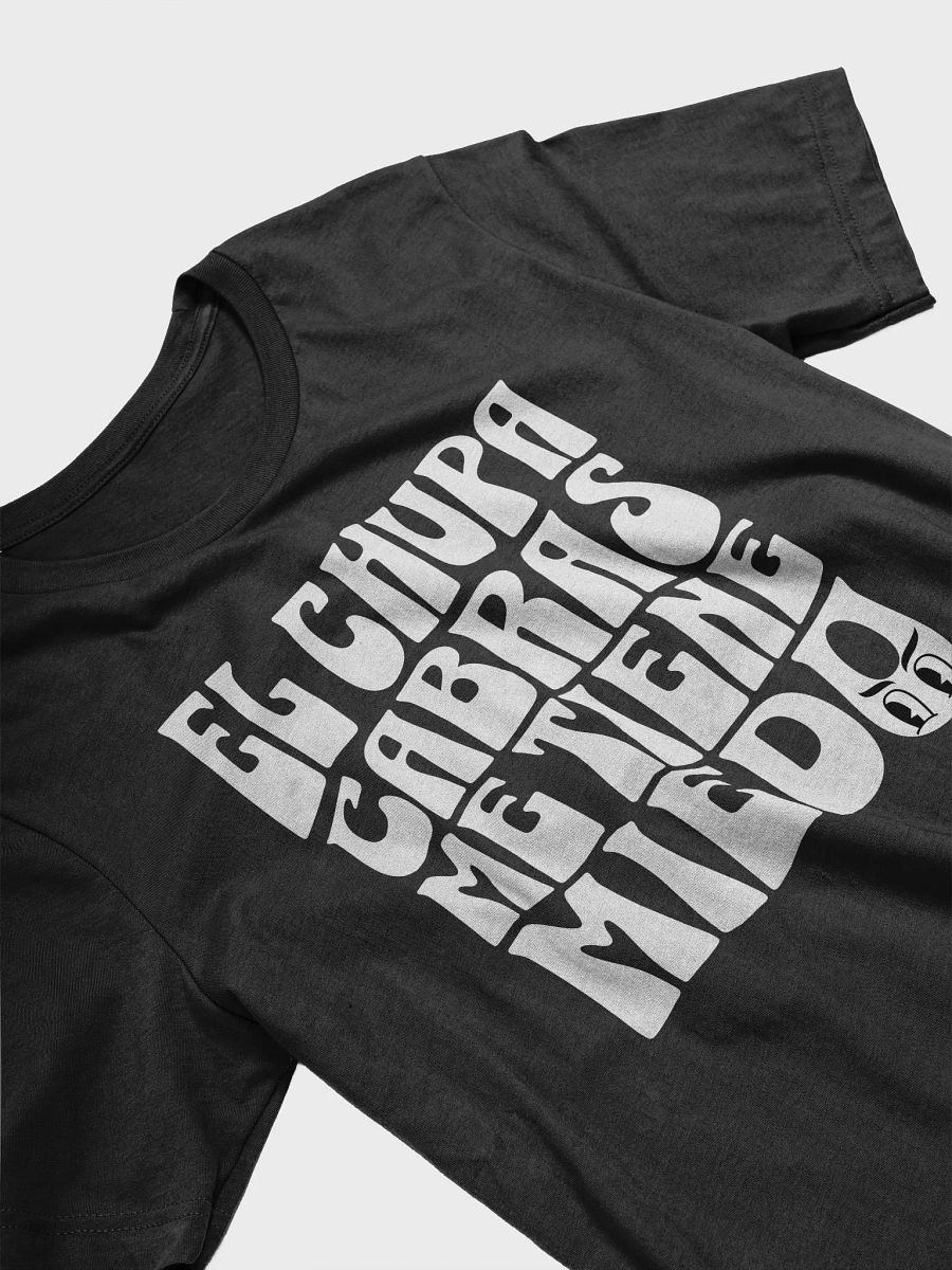 El Chupacabras Me Tiene Miedo Camiseta Unisex product image (3)