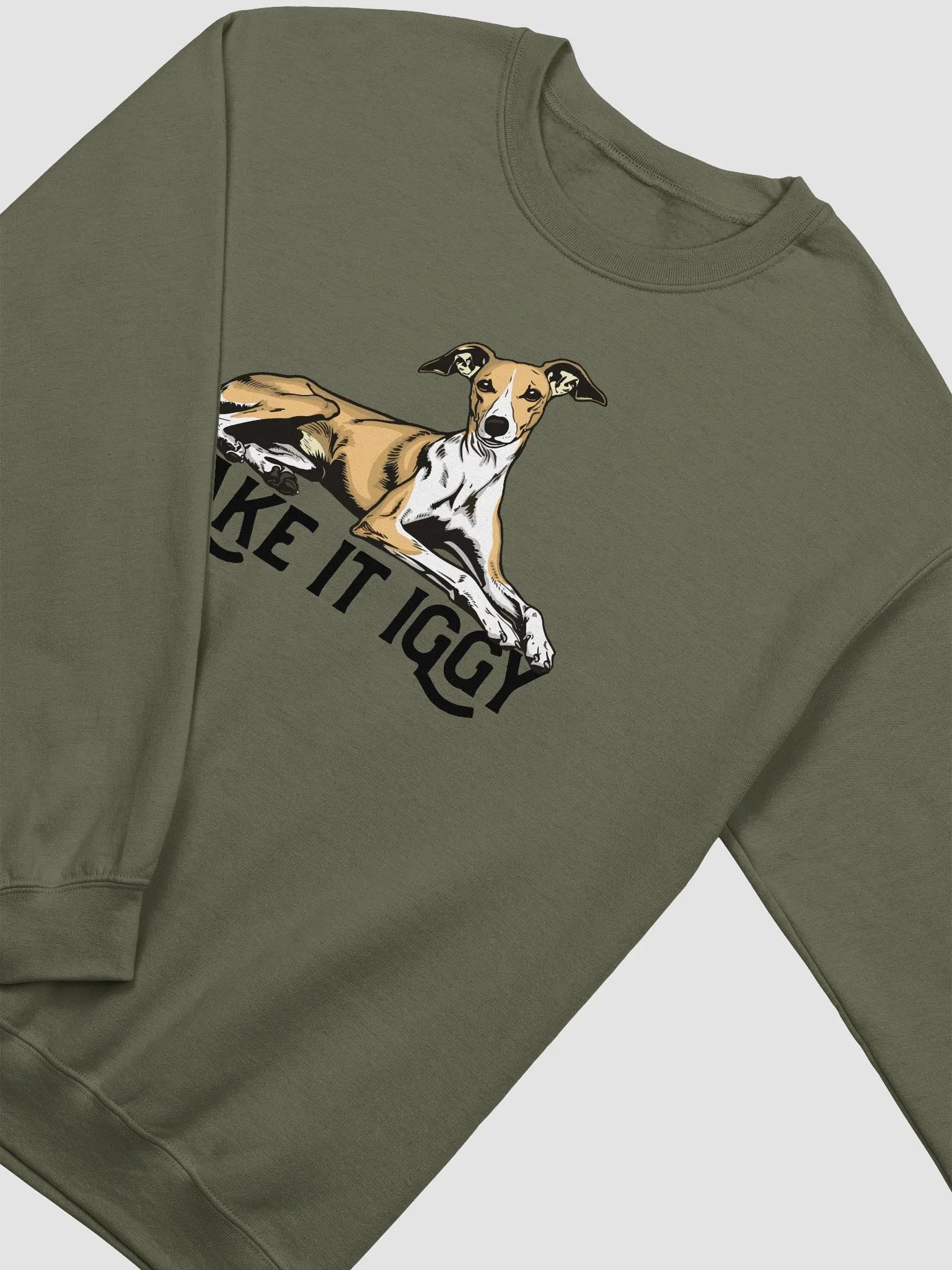 Take It Iggy Sweatshirt of an Italian Greyhound(Fawn) | Funny Shirt for Iggy Paw-rents product image (16)