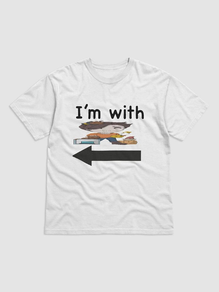 Im With funny Shirt product image (1)