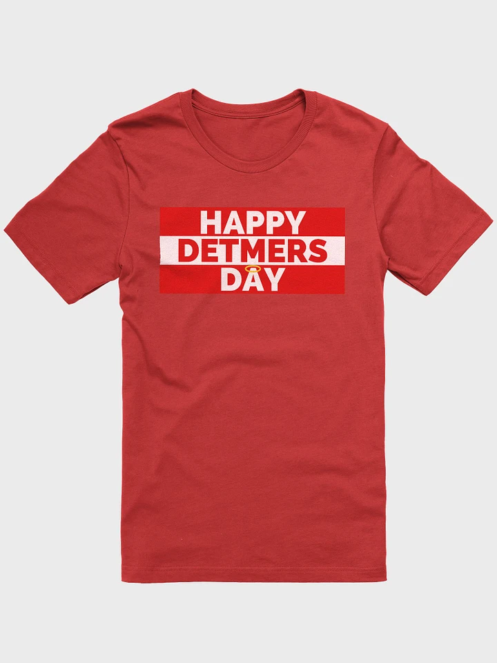 Happy Detmers Day! Tee (Red) product image (1)