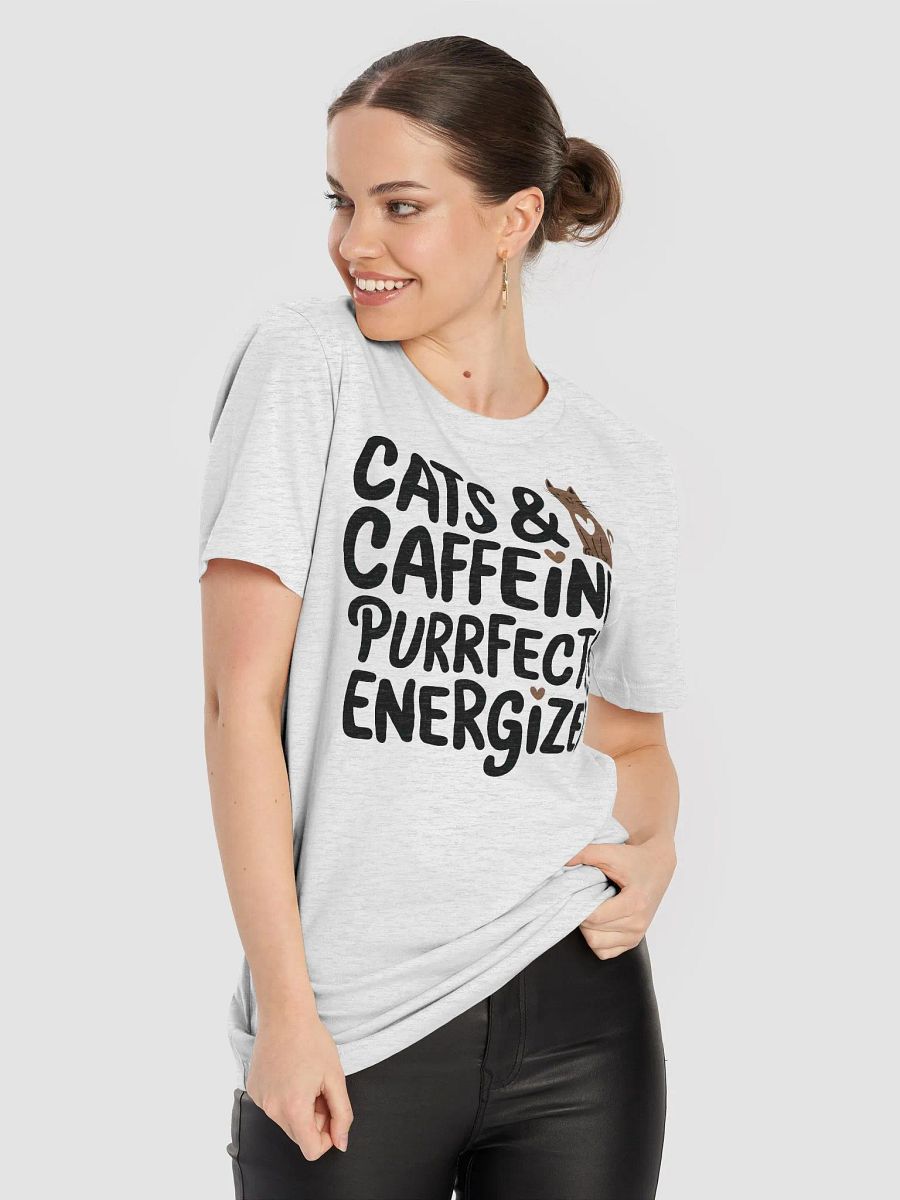 “CATS & CAFFEINE: PURRFECTLY ENERGIZED” t-shirt, Cats and Caffeine, Cat Enthusiast, Coffee Lover, Purrfectly Energized Slogan, Unique Graphic Tee, Daily Inspiration Wear, Cat Lover Gift, Funny quote product image (8)