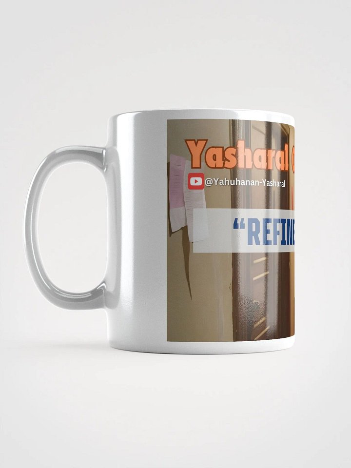Yasharal Original Music: Refined By Fire Mug product image (1)
