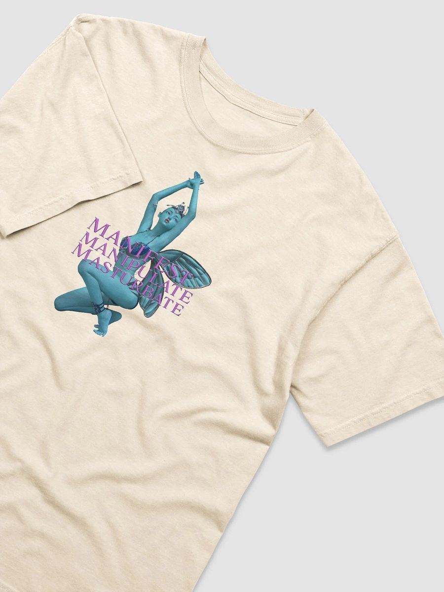 'Manifest, Manipulate, Masturbate' T-Shirt product image (11)