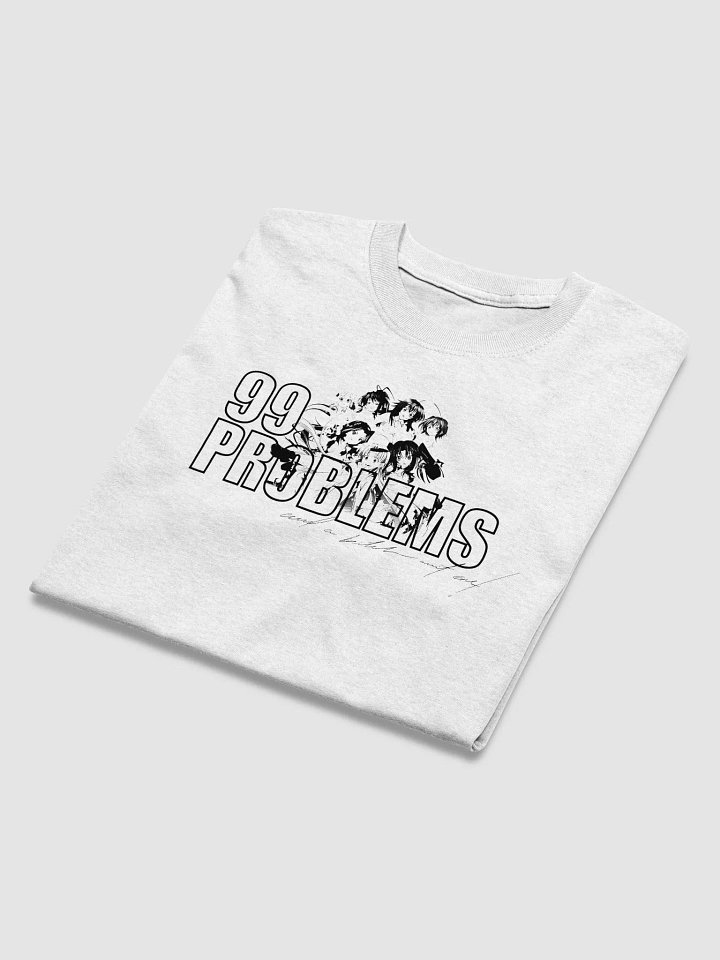 99 Problems product image (1)