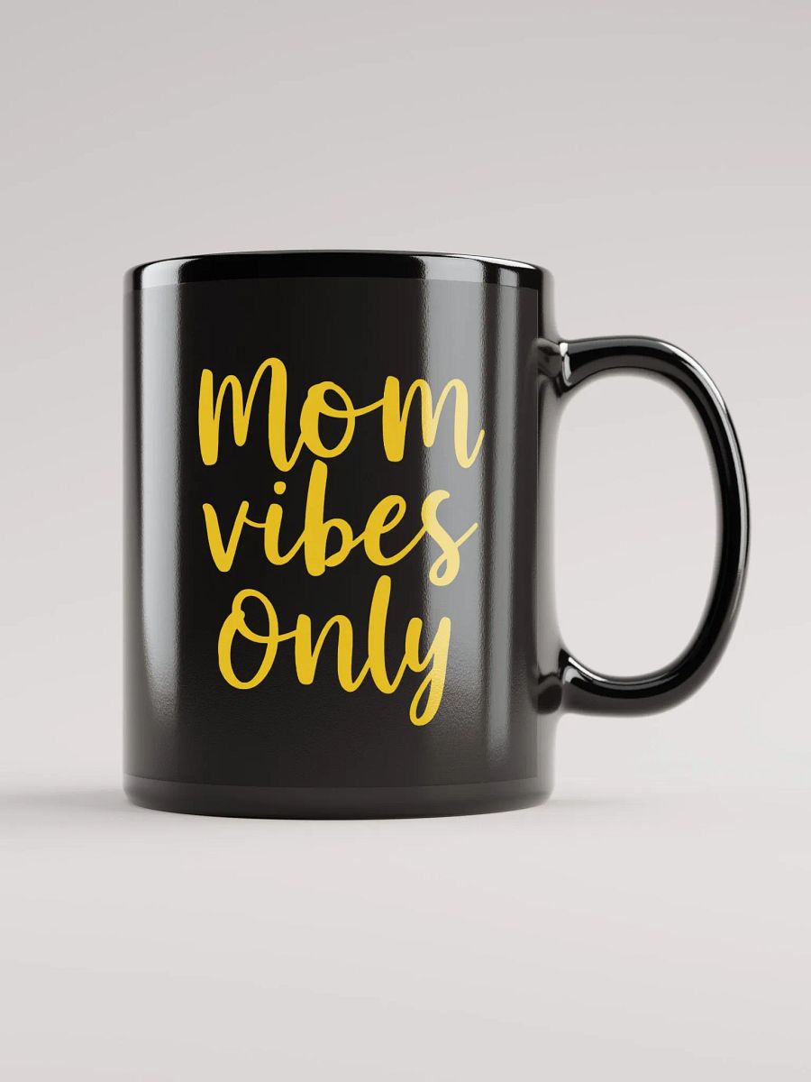 Mom Vibes Only product image (1)