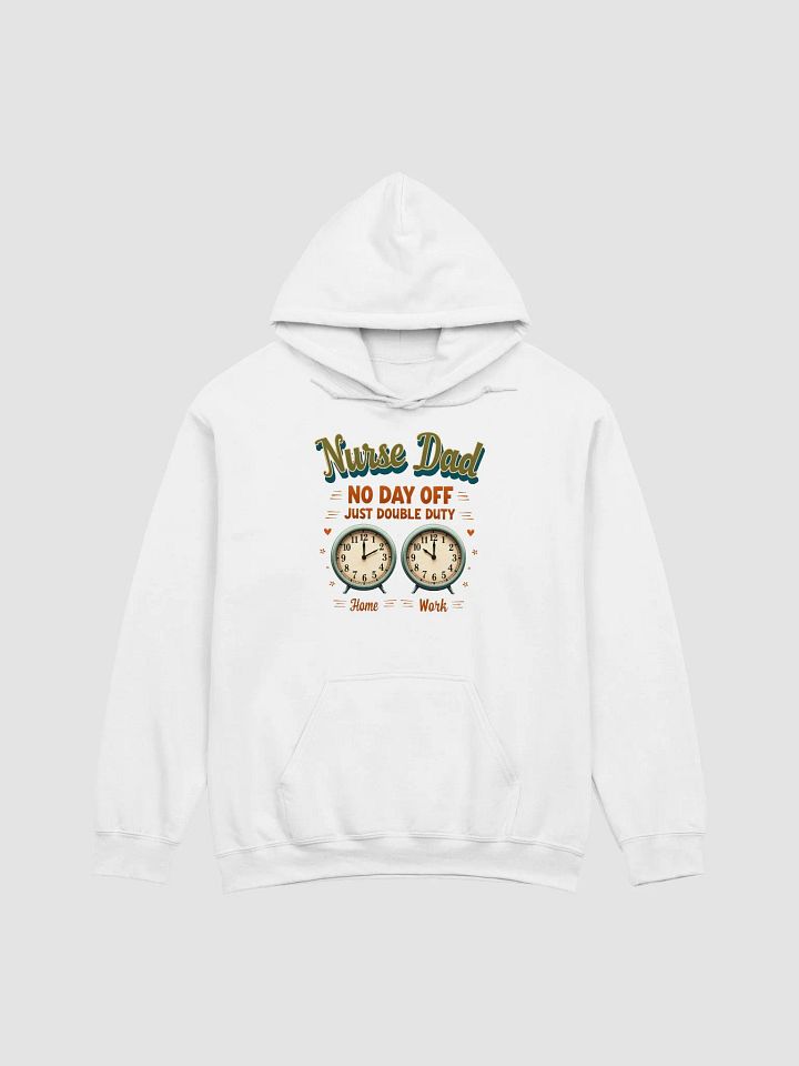 Nurse Dad Double Duty Hoodie product image (1)