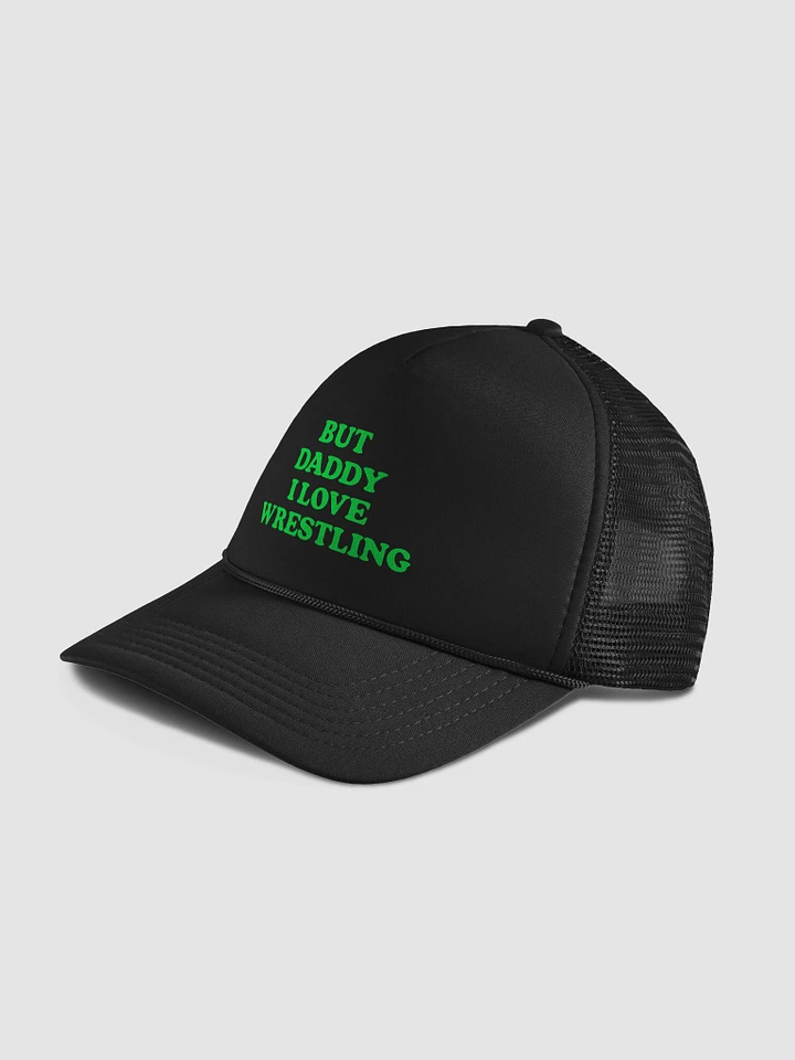 But Daddy, I Love Wrestling Trucker Hat (DX Green Font) product image (2)