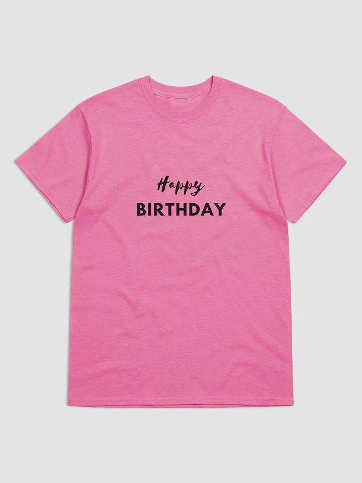 Happy Birthday Tee product image (1)