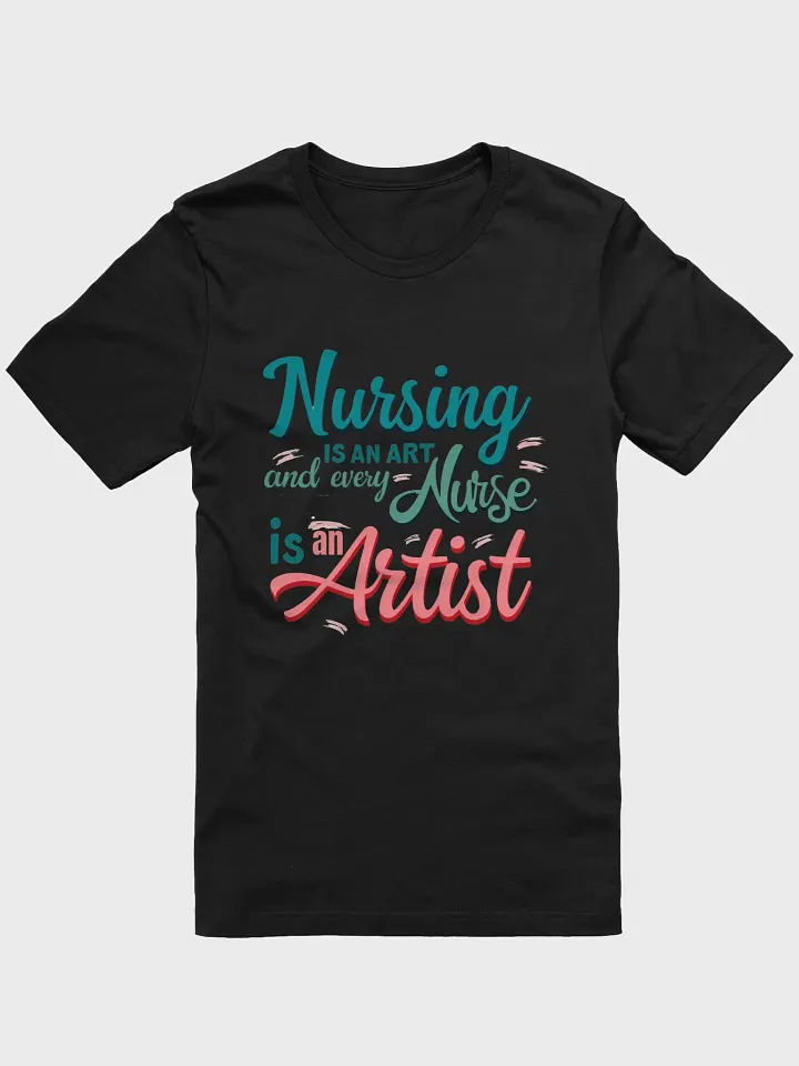 Nursing is an Art T-Shirt product image (3)