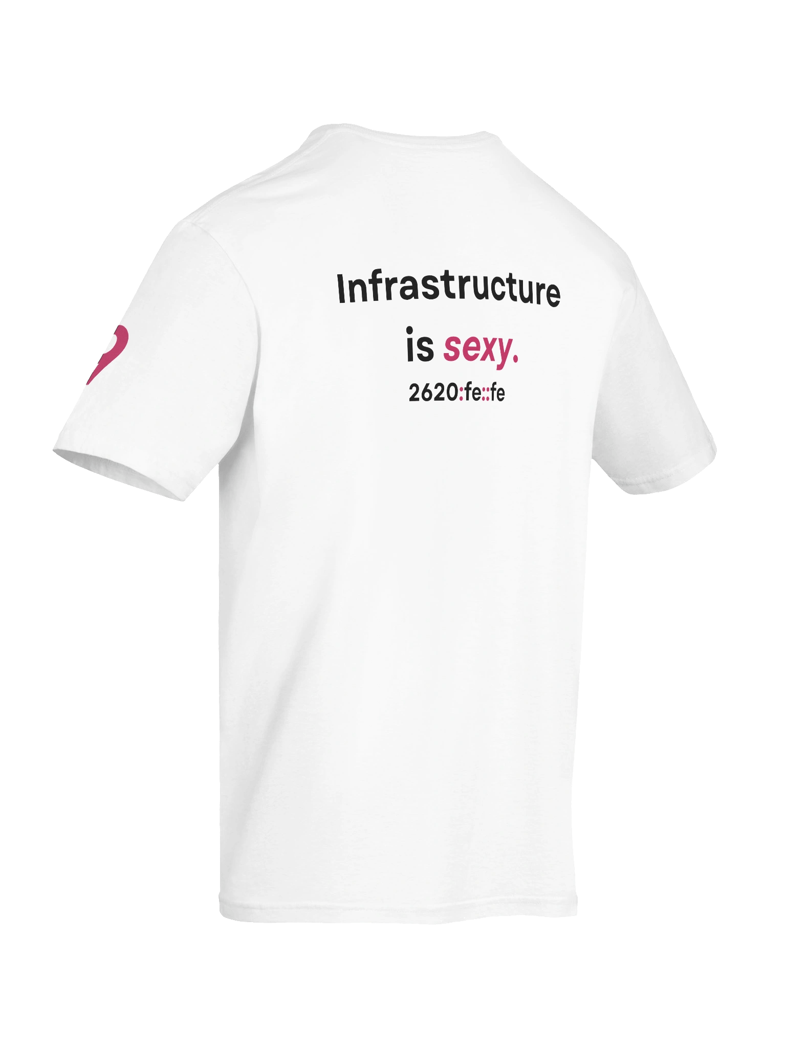 "Infrastructure is sexy." T-Shirt product image (12)
