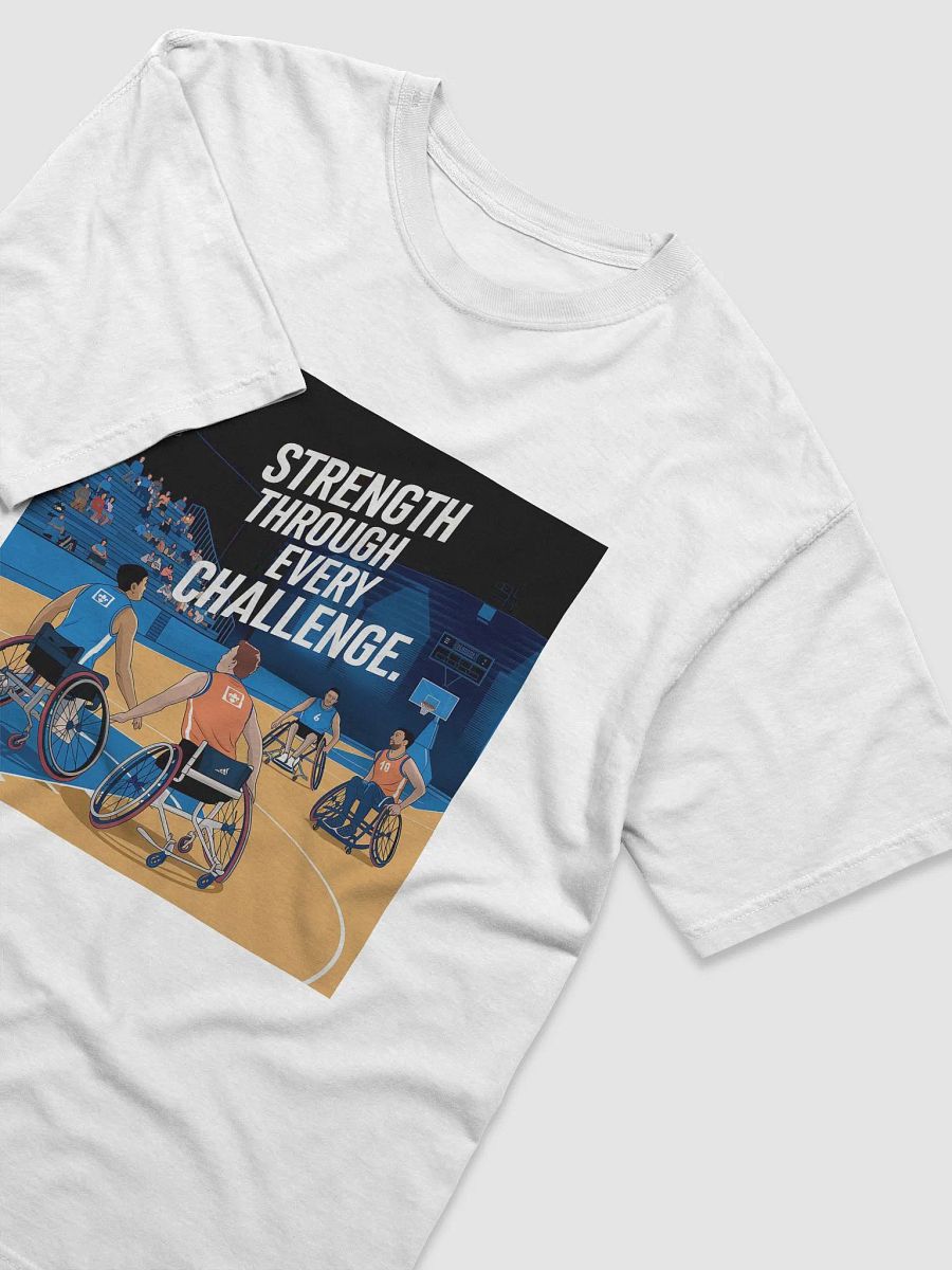 Strength Through Every Challenge Wheelchair Basketball Tee product image (3)