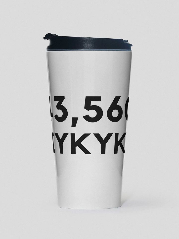 43,560 IYKYK Stainless Steel Travel Mug product image (1)