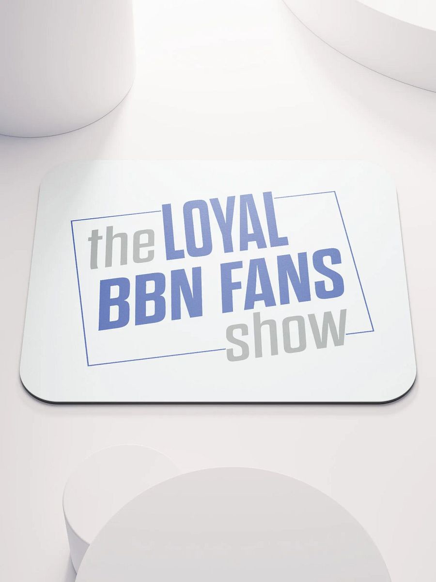 Loyal BBN Fans Mouse Pad product image (1)