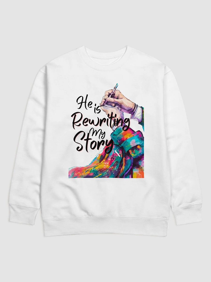 HE IS REWRITING MY STORY SWEATER product image (13)