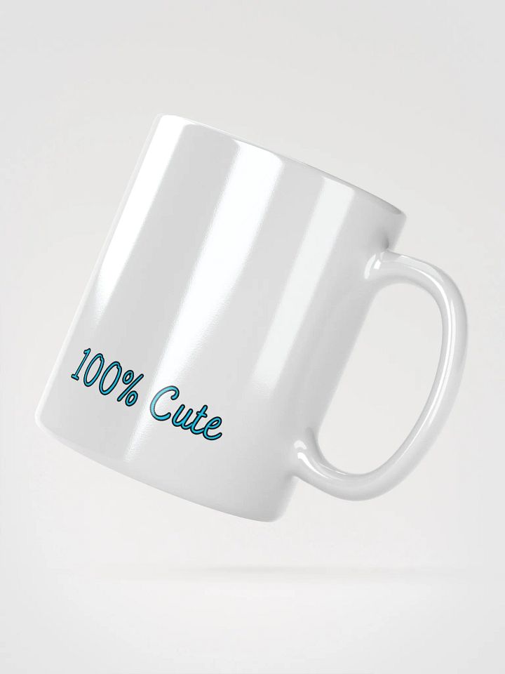 I'm NOT Cute, 100% Cut Mug product image (4)