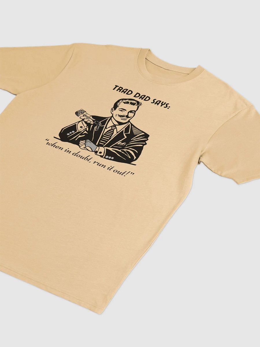 Trad Dad Says: Run It Out - Premium Tee [Mens Sizing] product image (3)