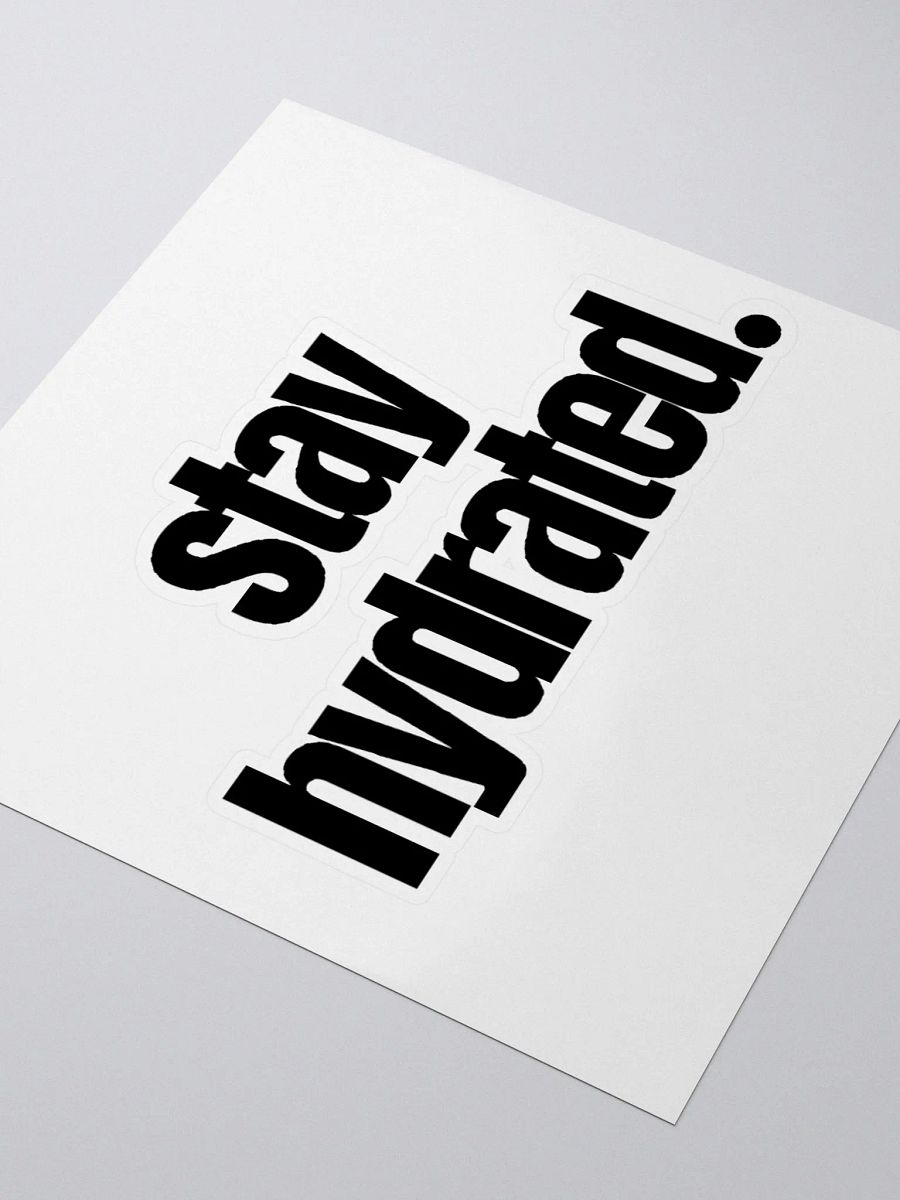 Stay Hydrated Stickers product image (3)