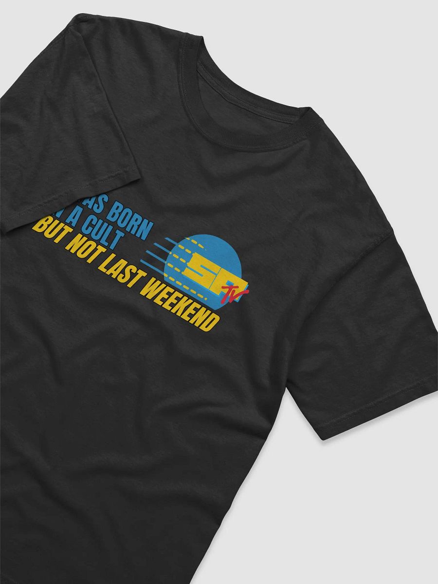 Not Last Weekend T-Shirt product image (3)