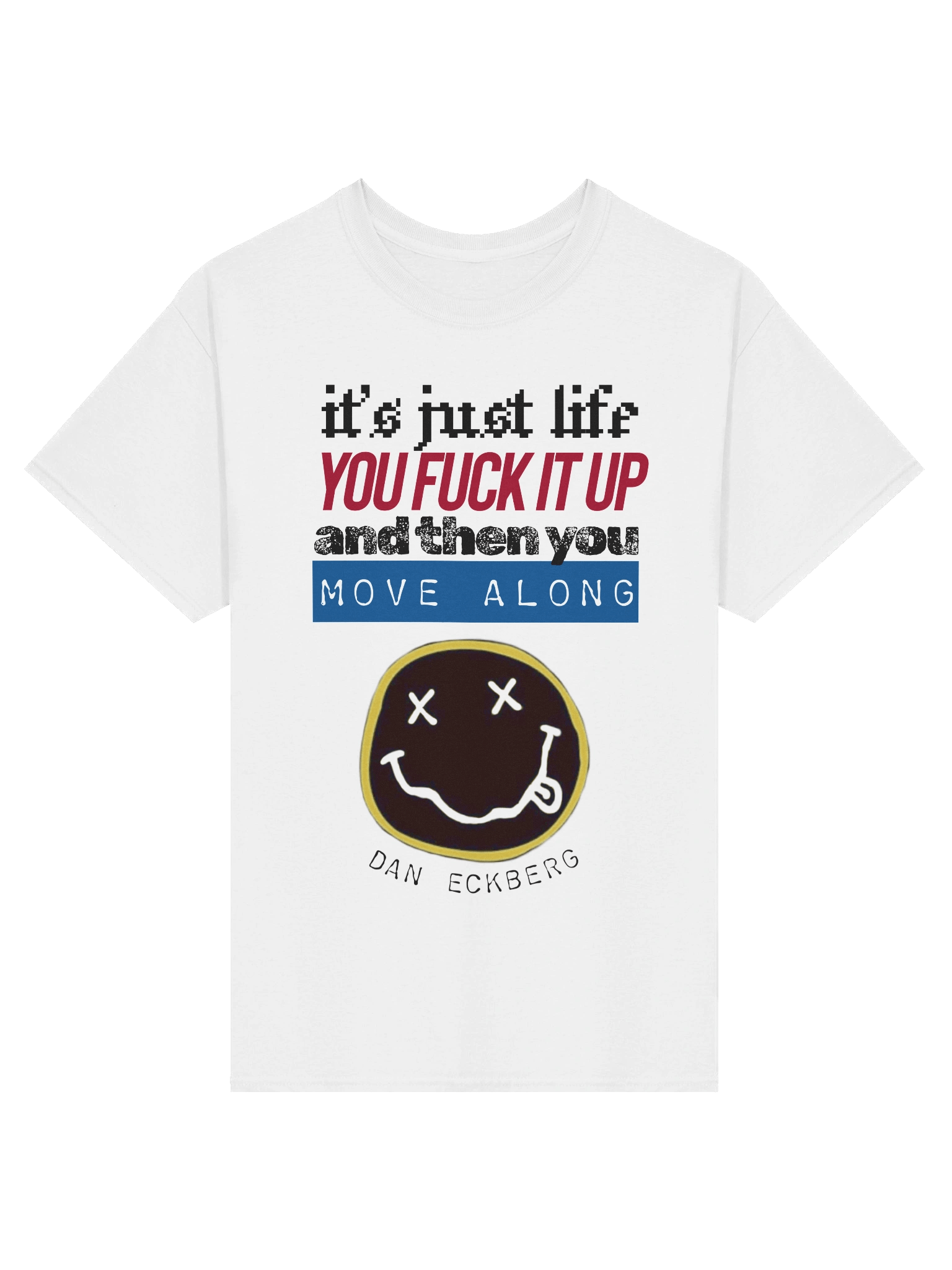 It's Just Life Tee product image (49)