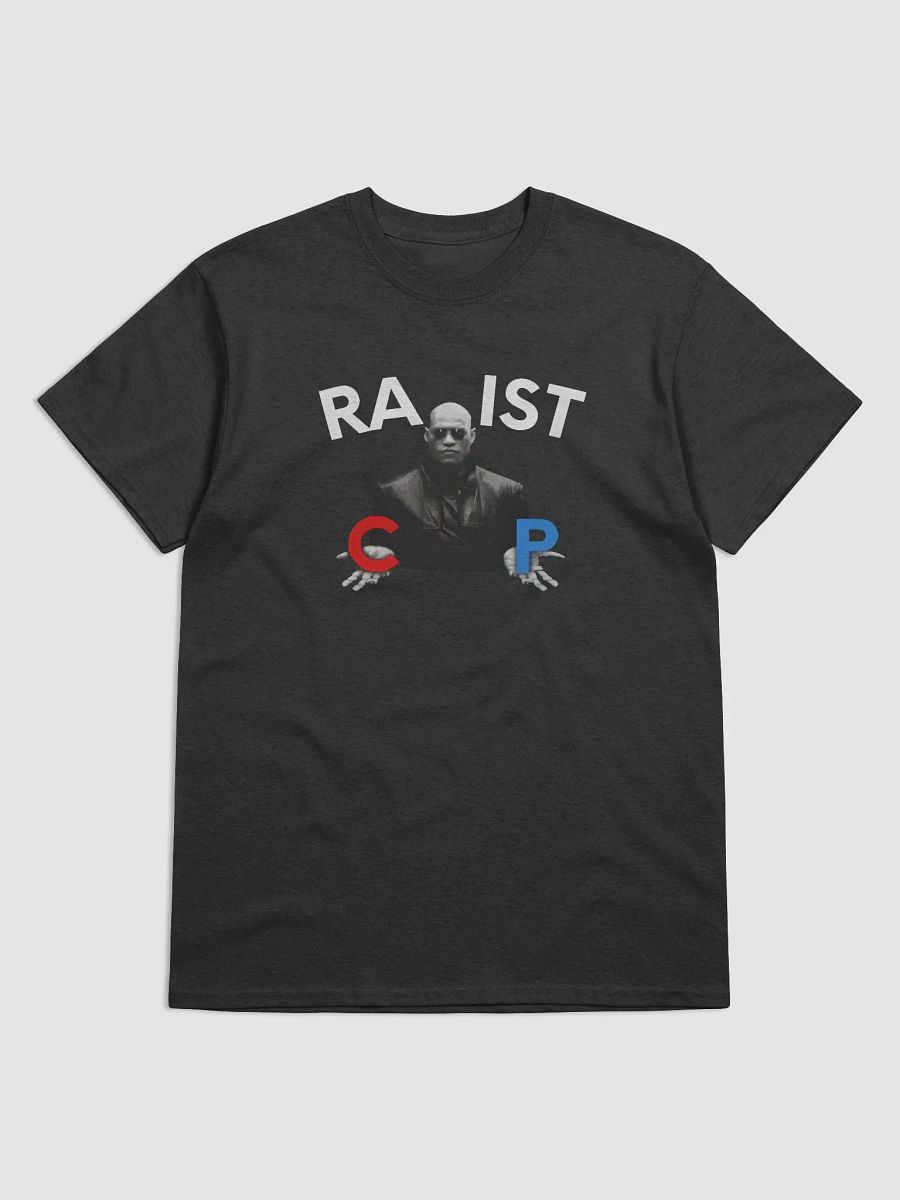Racist or Rapist T-shirt product image (2)