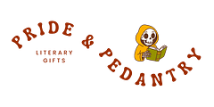 Pride & Pedantry | Funny & Sarcastic Literary T-Shirts