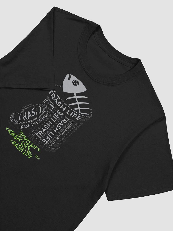 Trash Life Tee Shirt product image (1)