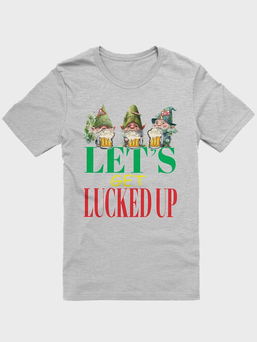Lets Get Lucked Up Leprechauns Funny St Patrick's Day Paddys T-Shirt product image (3)