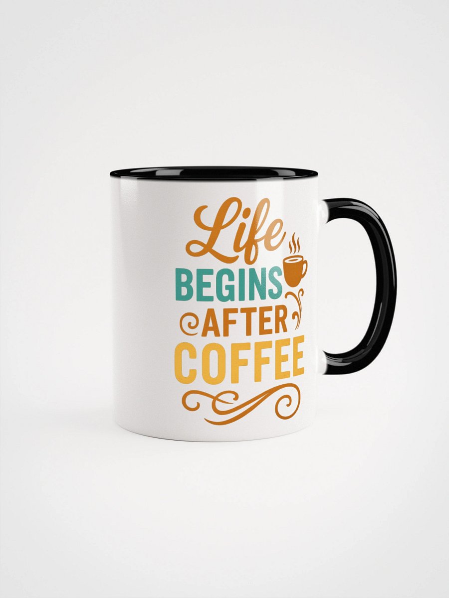 The Mug That Says It All – Life Begins After Coffee product image (13)