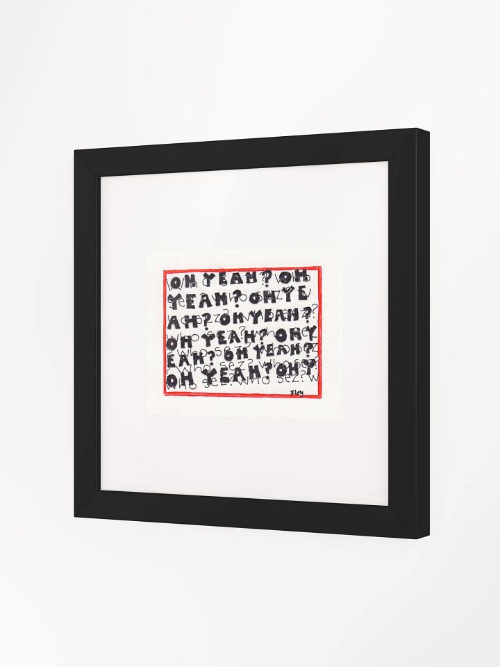 oh yeah? who sez? Panel Card Print Framed product image (2)