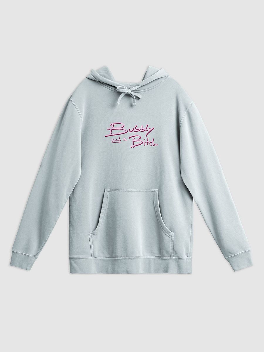 Bubbly and a B*tch (pink shadow design) printed pigment hoodie) product image (1)