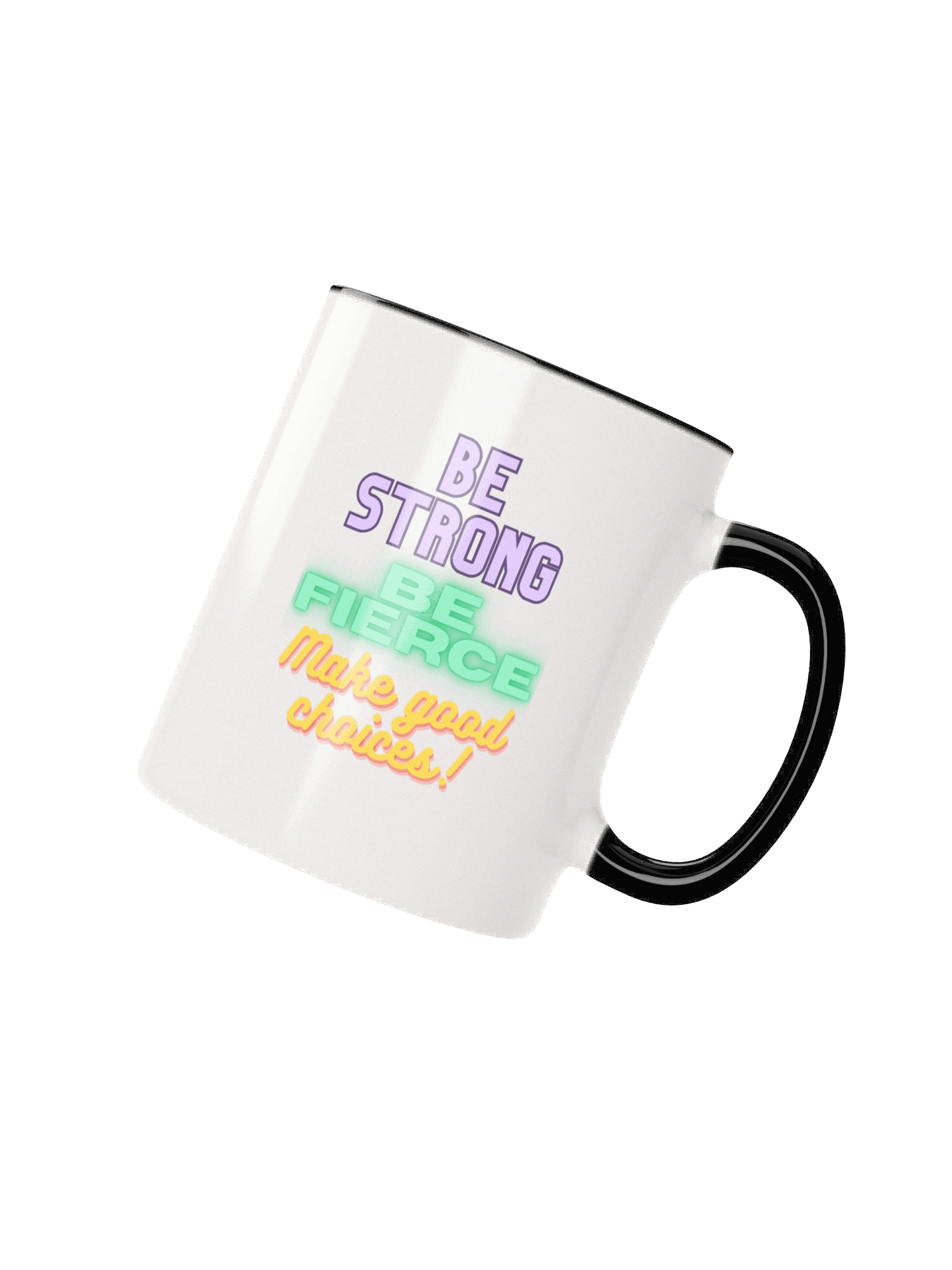 Strong, Fierce, Good Choices '25 Mug product image (2)