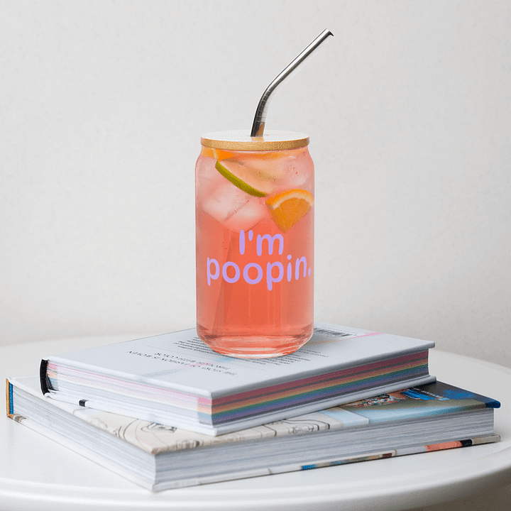 I'm Poopin. Glass Can product image (1)
