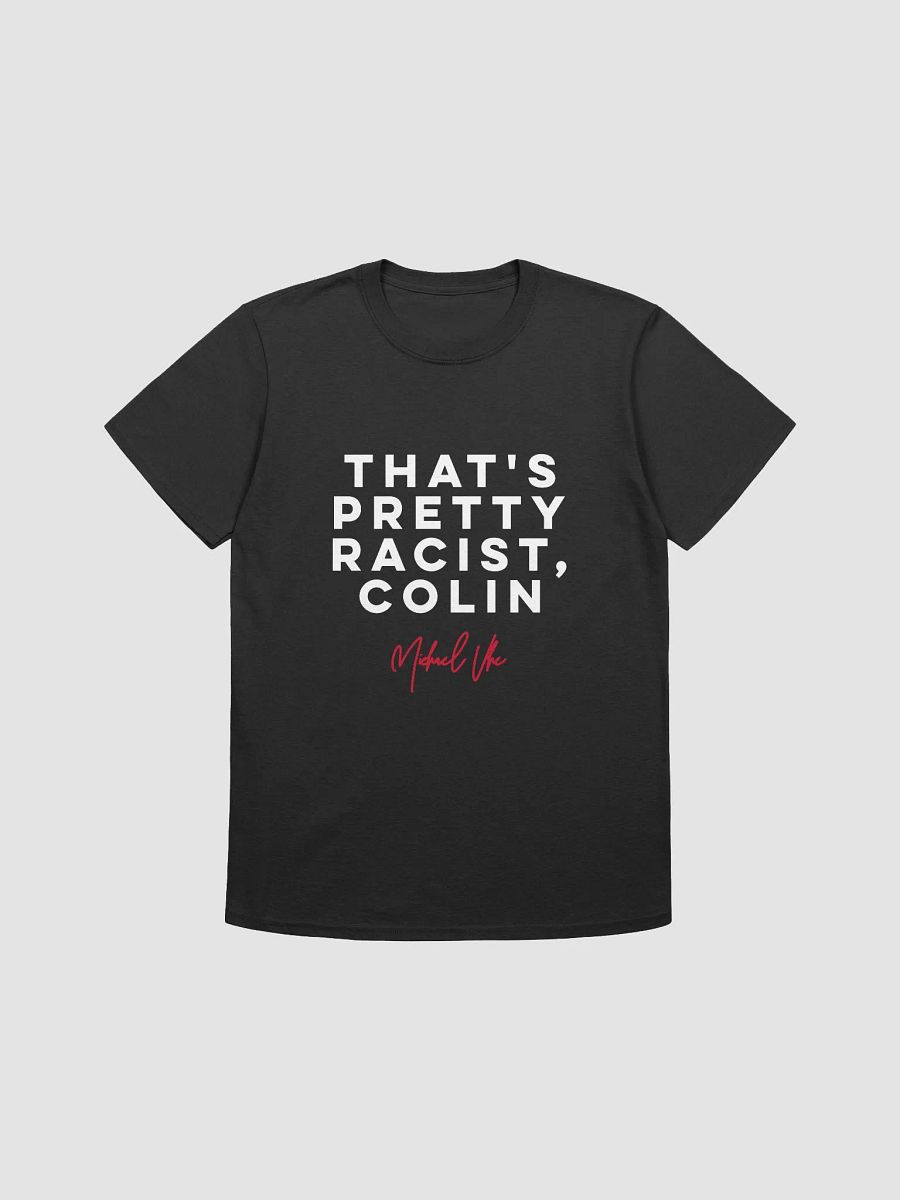 That's Pretty Racist Shirt product image (1)