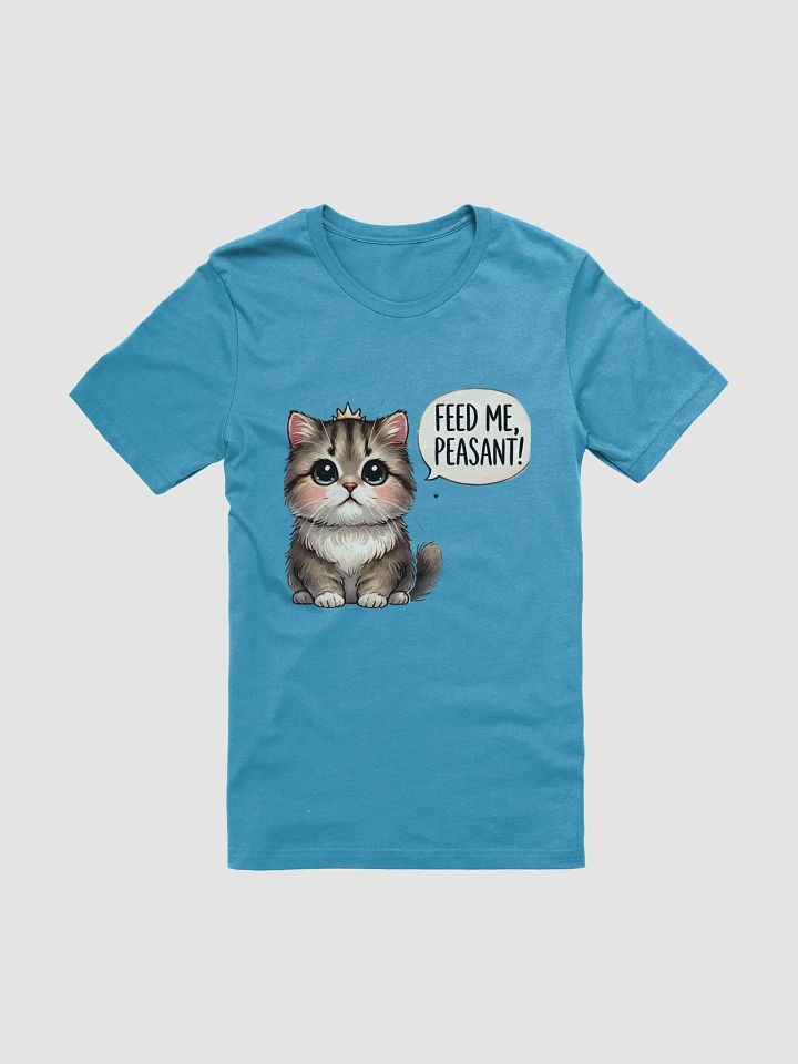 "Feed Me, Peasant" Royal Cat T-Shirt product image (1)