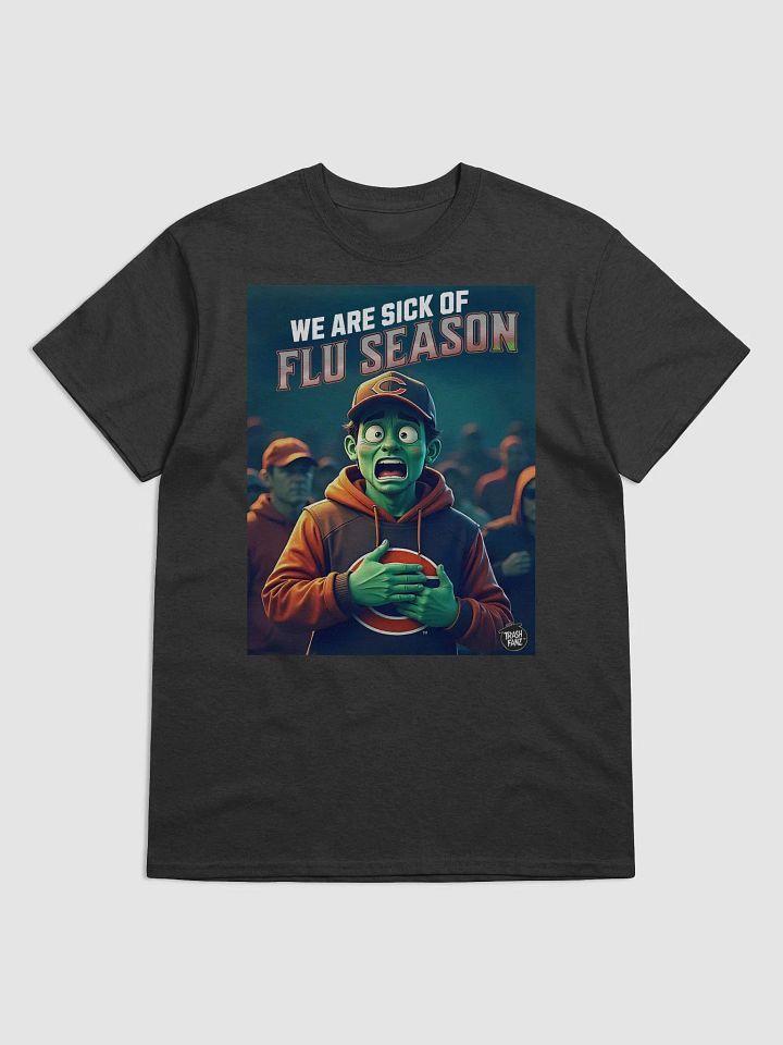 We Are Sick of Flu Season | Chicago Bears | Trash Talk Locker product image (2)