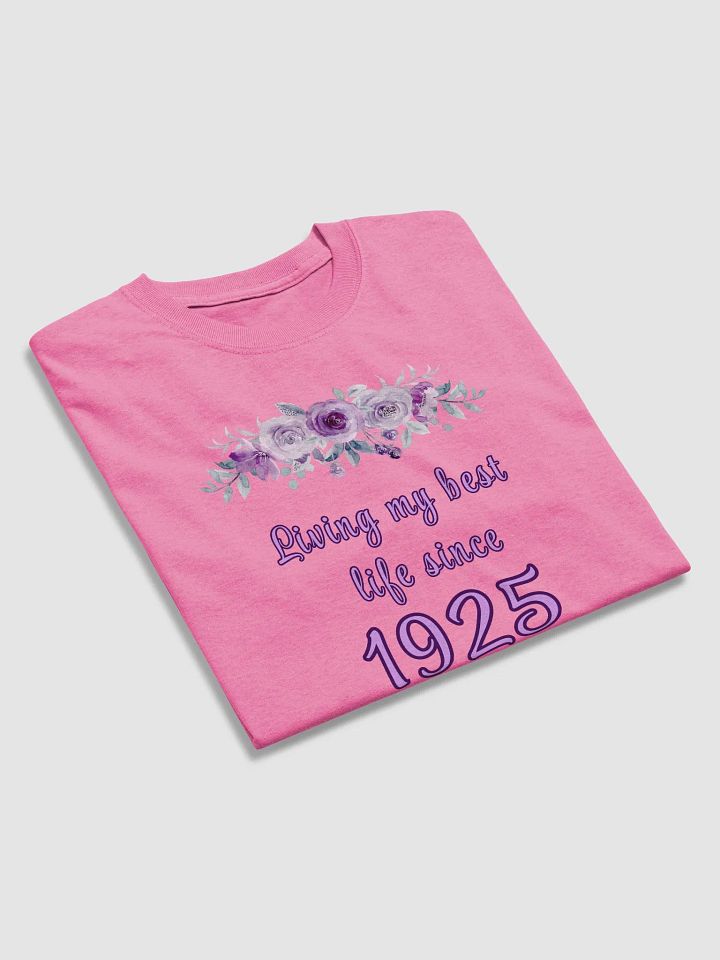 Floral Best Life since 1925 heavyweight Tee product image (2)